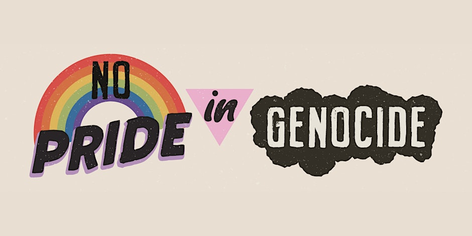 A rainbow with the words No Pride on it, to the left of pink triangle with the word In on it, to the left of a black cloud with the word Genocide on it.
